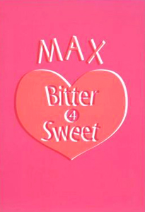 MAX LIVE CONTACT 2001 Bitter 4 Sweet コンサートパンフレット