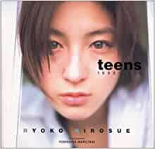 広末涼子 teens 1996-2000 写真集