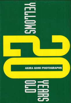 ぶんか社 YELLOWS 20 YEARS OLD 写真集