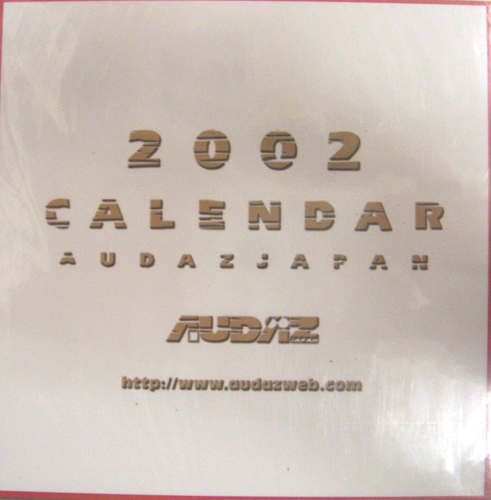  AUDAZ JAPAN 2002年カレンダー カレンダー