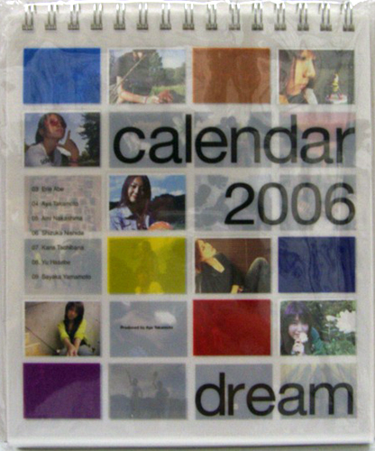 dream 2006年カレンダー カレンダー